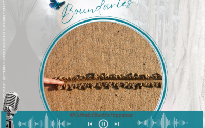 Boundaries – Do you have them? – Episode 19